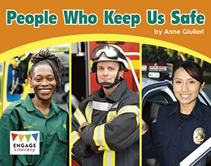 People Who Keep Us Safe 