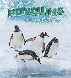 Penguins Are Awesome 