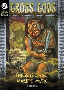 Theseus and the Maze-O-Muck 