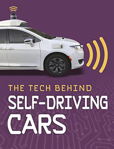 The Tech Behind Self-Driving Cars 