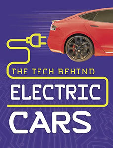 The Tech Behind Electric Cars 