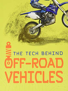 The Tech Behind Off-Road Vehicles 