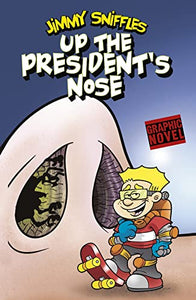 Up the President's Nose 