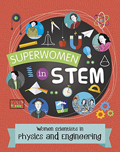 Women Scientists in Physics and Engineering 