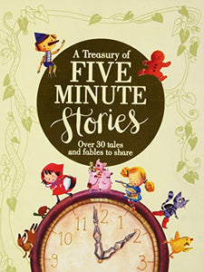 A Treasury of Five Minute Stories 