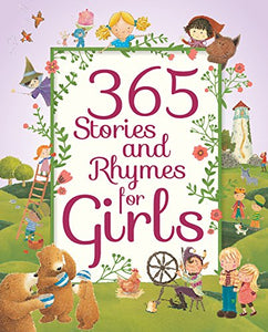 365 Stories and Rhymes for Girls 