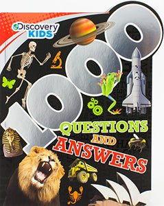 Discovery Kids 1,000 Questions and Answers 