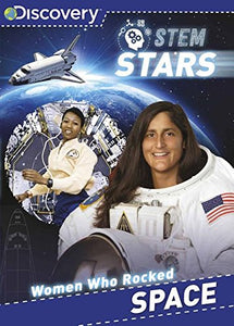 Discovery STEM Stars: Women Who Rocked Space 