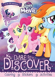 My Little Pony the Movie: Dare to Discover 