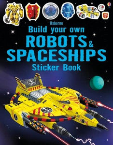 Build Your Own Robots and Spaceships Sticker Book 