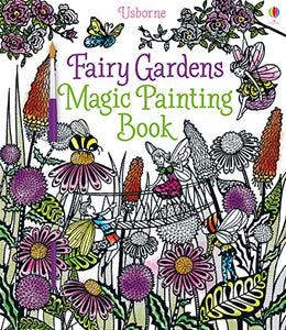 Fairy Gardens Magic Painting Book 