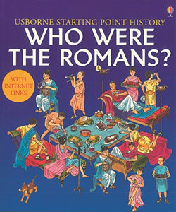 Who Were the Romans? 