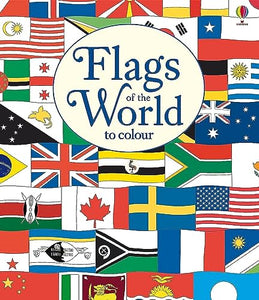 Flags of the World to Colour 