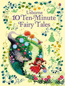 10 Ten-Minute Fairy Tales 