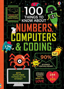 100 Things to Know About Numbers, Computers & Coding 