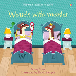 Weasels with Measles 