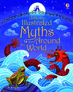 Illustrated Myths from Around the World 