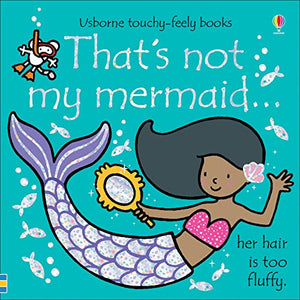 That's not my mermaid… 