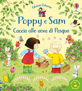 Caccia alle uova di Pasqua. Poppy e Sam 