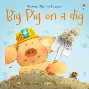 Big Pig on a Dig 