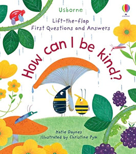 First Questions and Answers: How Can I Be Kind 