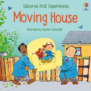 First Experiences Moving House 