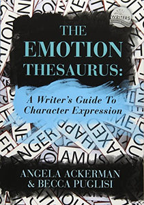 The Emotion Thesaurus 