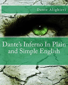 Dante's Inferno In Plain and Simple English 