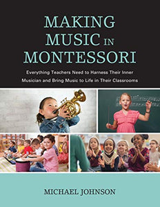 Making Music in Montessori 