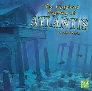 The Unsolved Mystery of Atlantis 