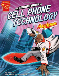 The Amazing Story of Cell Phone Technology 