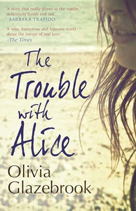 The Trouble with Alice 