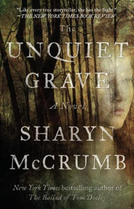 The Unquiet Grave 