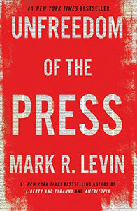 Unfreedom of the Press 