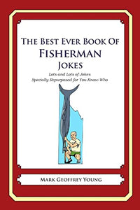 The Best Ever Book of Fisherman Jokes 