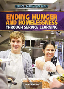 Ending Hunger and Homelessness Through Service Learning 