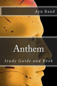 Anthem: Study Guide and Book 