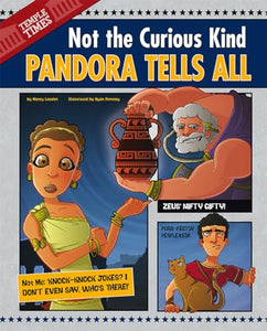 Pandora Tells All: Not the Curious Kind 