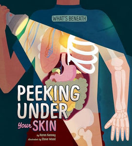 Peeking Under Your Skin 