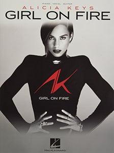 Alicia Keys - Girl on Fire 