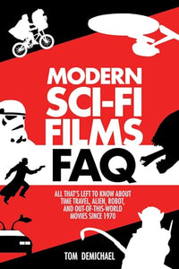 Modern Sci-Fi Films FAQ 