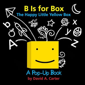 B Is for Box -- The Happy Little Yellow Box 