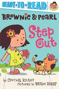 Brownie & Pearl Step Out 