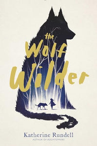 The Wolf Wilder 