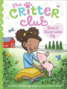 Ellie and the Good-Luck Pig 