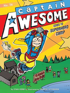 Captain Awesome Goes to Superhero Camp 