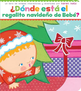 �D�nde Est� El Regalito Navide�o de Beb�? (Where Is Baby's Christmas Present?) 