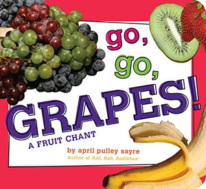 Go, Go, Grapes! 