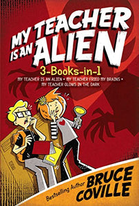 My Teacher Is an Alien 3-Books-In-1! 