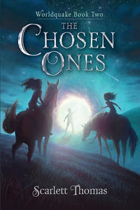 The Chosen Ones, 2 